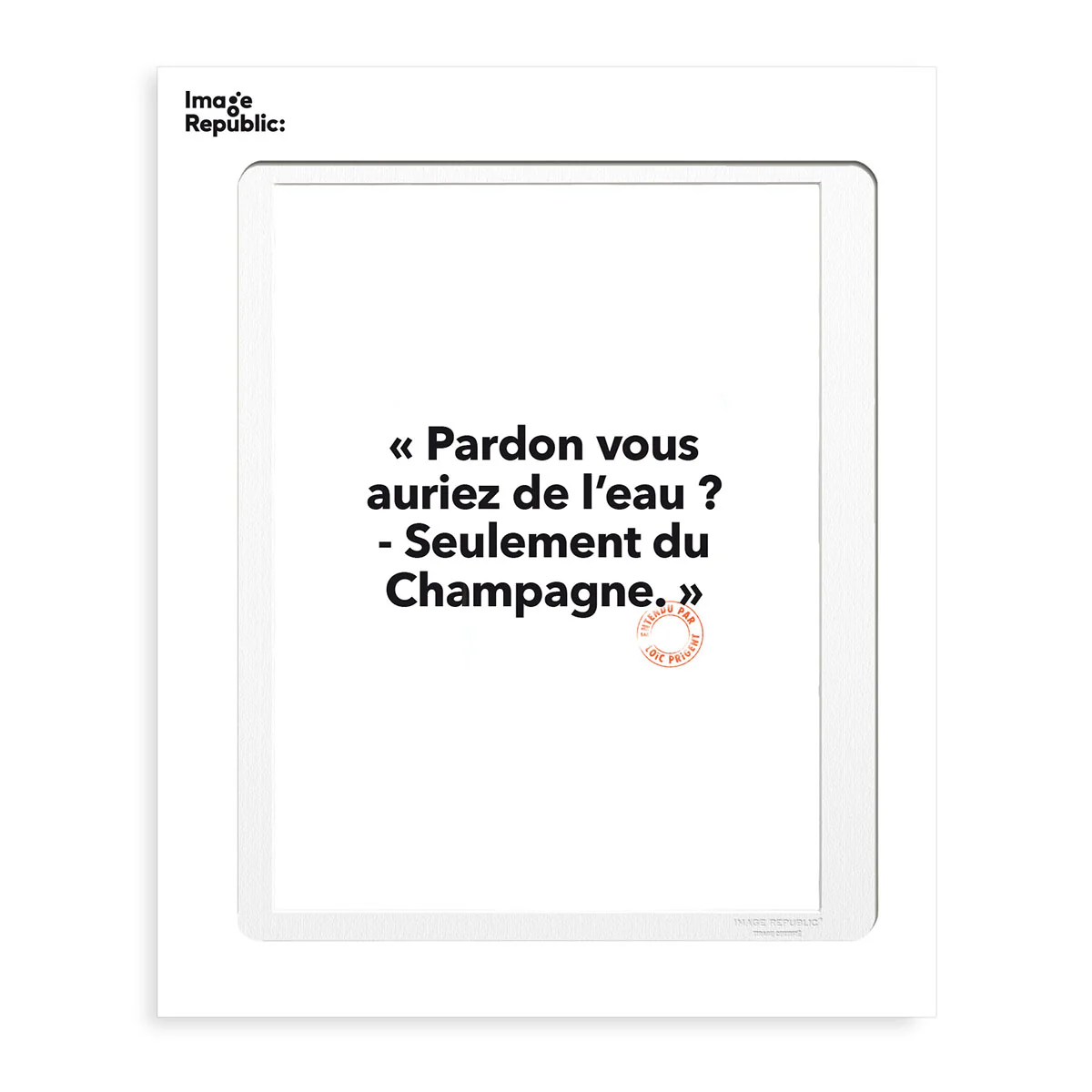 Affiche Loic Prigent Pardon Vous Auriez - 30 x 40 cm