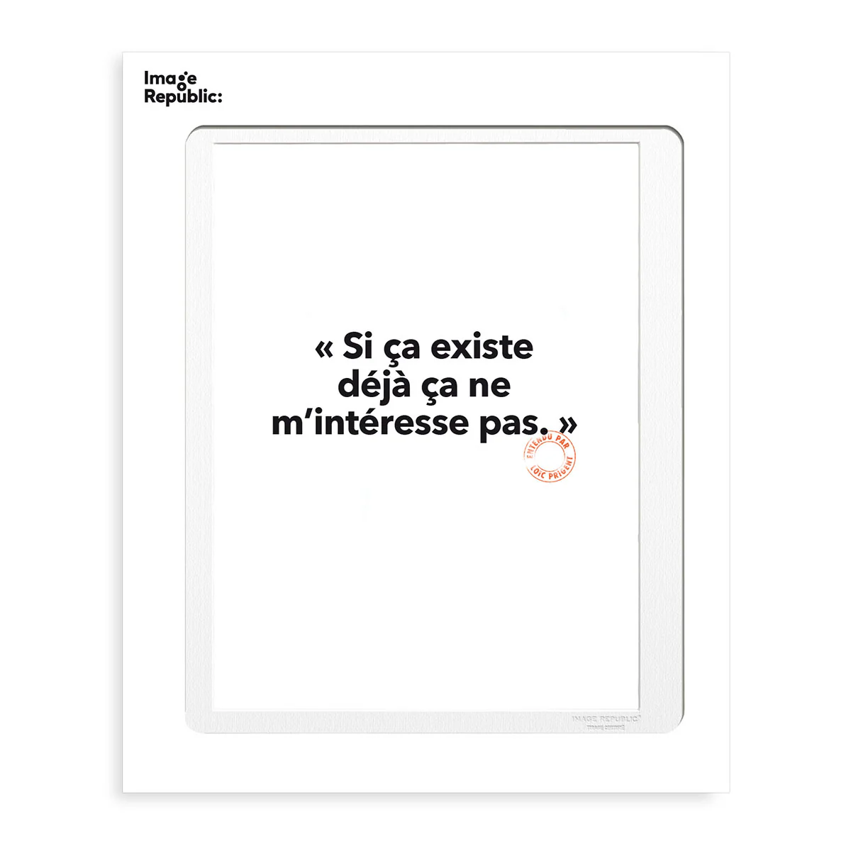 Affiche Loic Prigent Si Ca Existe Deja - 30 x 40 cm