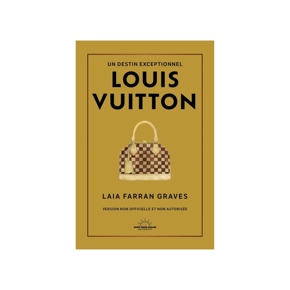 Livre Louis Vuitton - Un destin exceptionnel